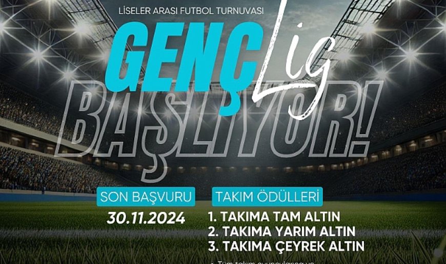 Genç lig için müracaatlar başladı