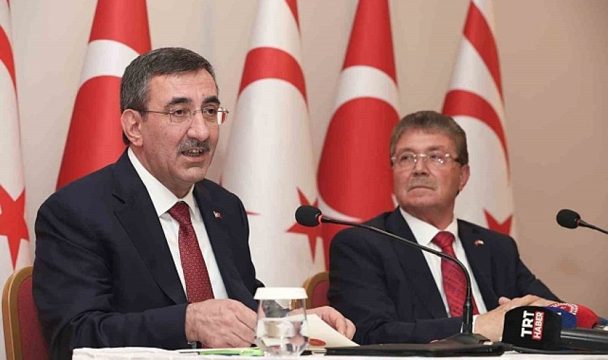 Cumhurbaşkanı Yardımcısı Yılmaz: "Rum tarafı, Türk tarafı ile anlaşma sağlayabilirse çok daha kazançlı sonuçlar alması mümkün"