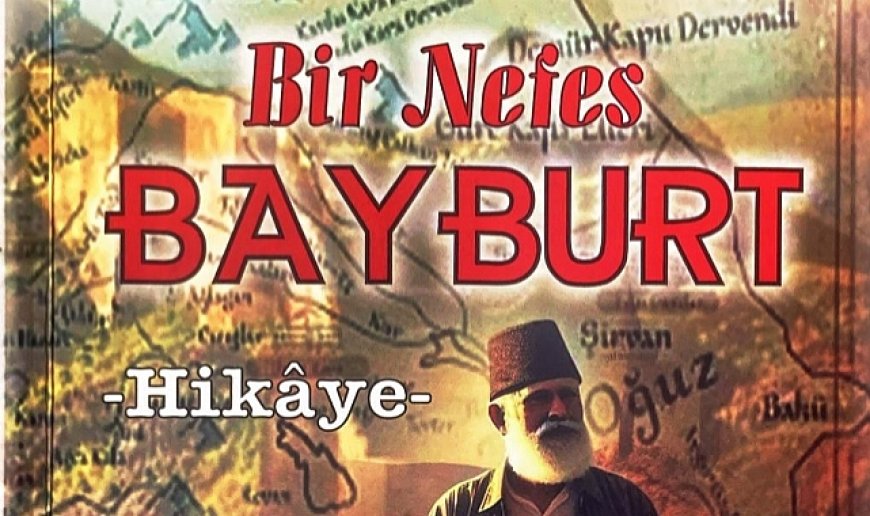 ‘Bir Nefes Bayburt’ raflardaki yerini aldı