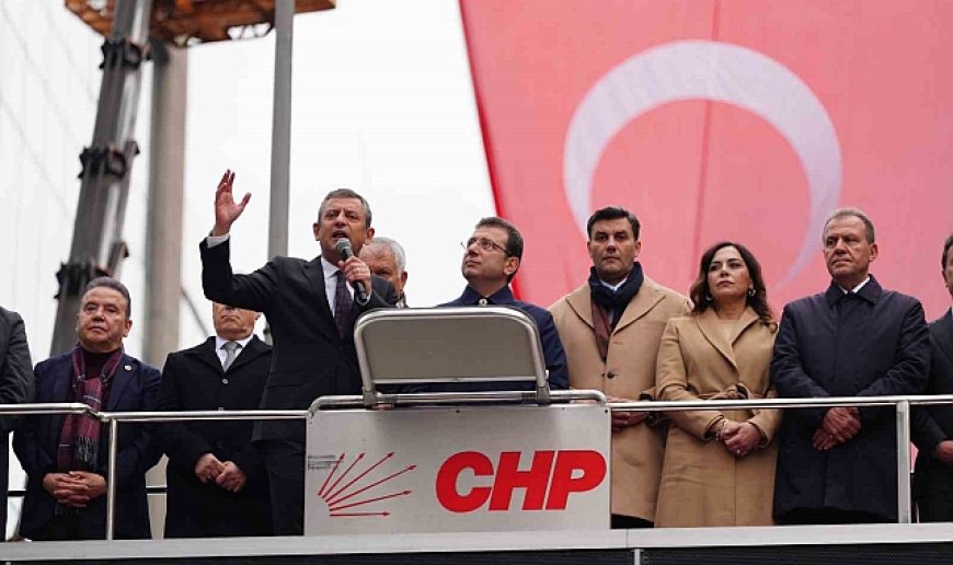 CHP Genel Başkanı Özel: "Rıza için İstanbul için adalet istiyoruz"