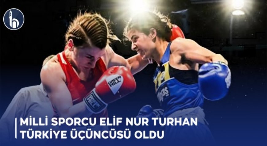 Milli Sporcu Elif Nur Turhan, Türkiye Üçüncüsü Oldu