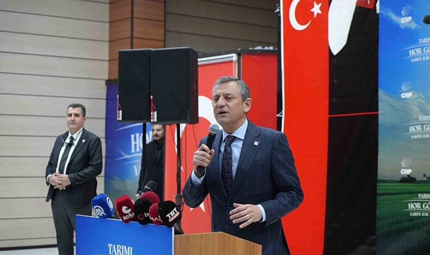 CHP Genel Başkanı Özel: "Size suyu sudan ucuza vereceğiz, elektrik parasını mahsulden ve faizsiz olarak tahsil edeceğiz"