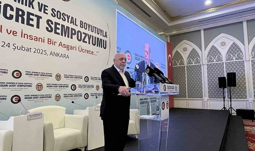 HAK-İŞ Başkanı Arslan: "Asgari ücret tespit komisyonu emekçilerin taleplerini karşılamıyor"