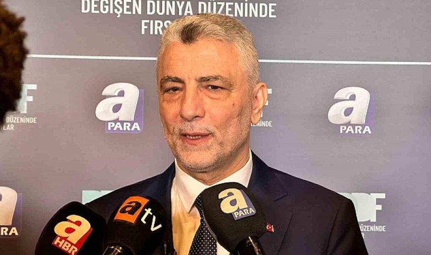 Bakan Bolat: ''Türkiye ABD'nin gümrük vergisi tarifelerinde hedef aldığı ülke değil''