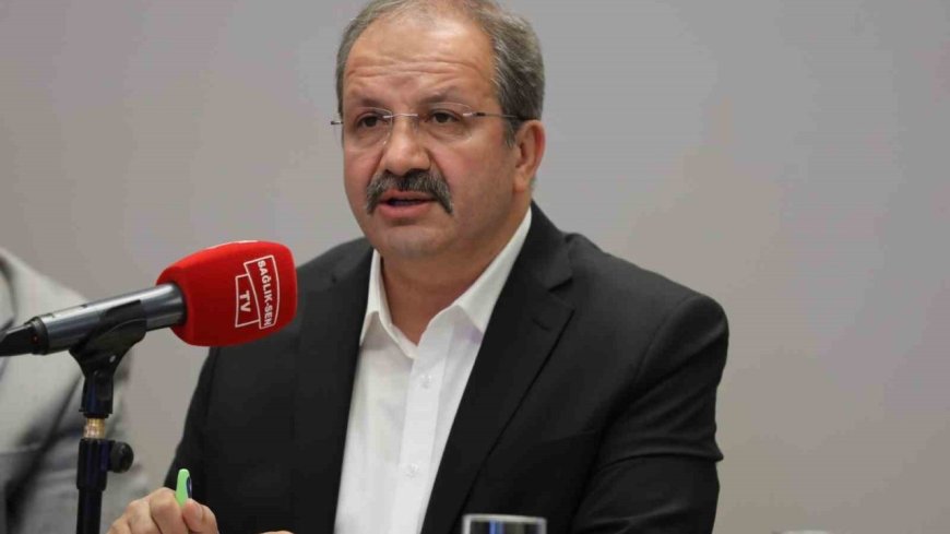 Sağlık-Sen Başkanı Doğan: "Toplu sözleşme masasında mücadele edeceğiz"